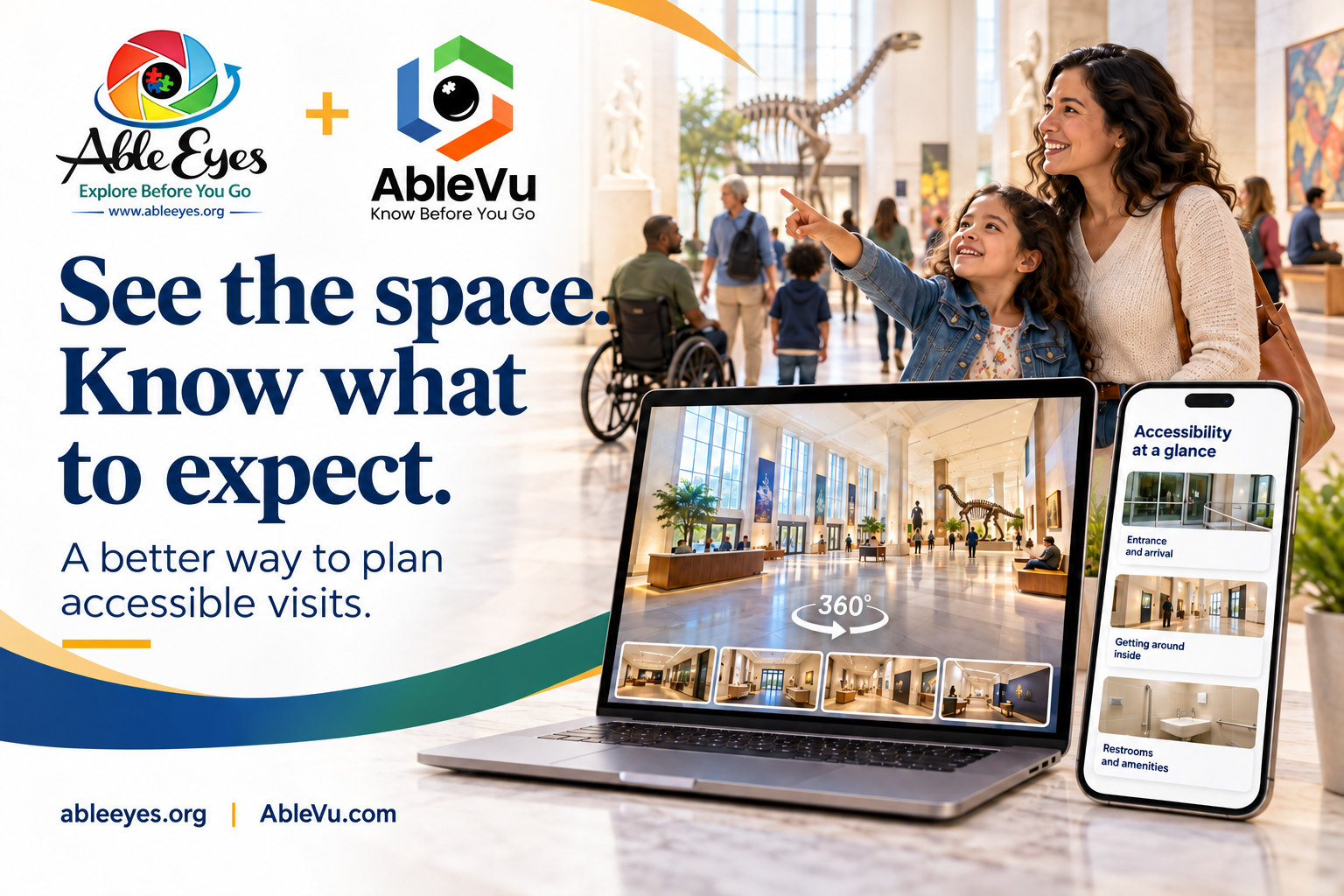 Able Eyes and AbleVu combine 360-degree virtual tours with accessibility information to help visitors plan ahead.